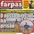 Jornal Farpas - Quinta-Feira nas Bancas!