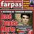 Jornal Farpas  - Quinta Feira nas Bancas!